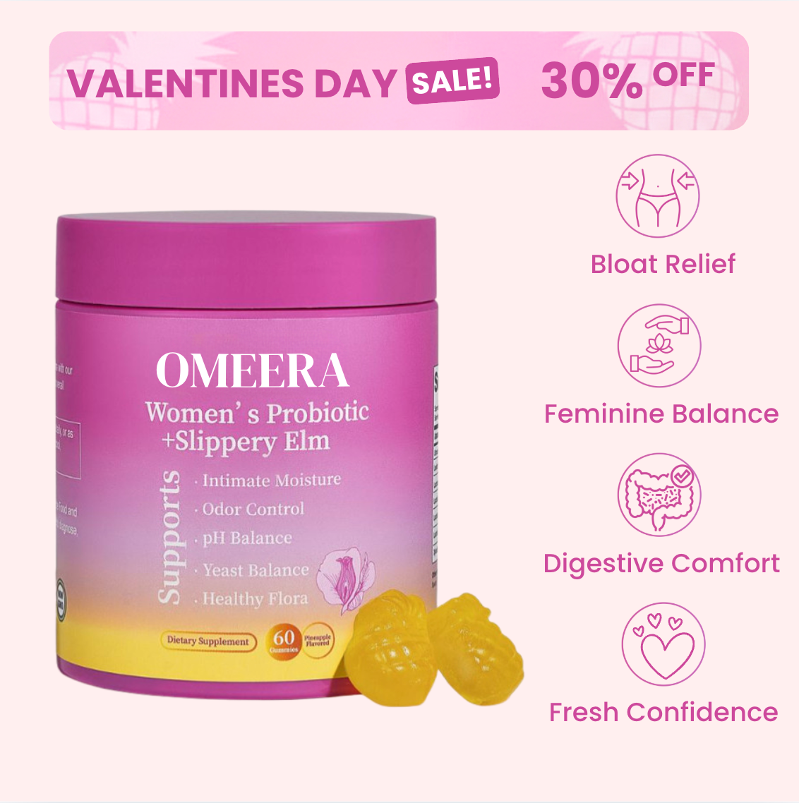 Omeera's All-in-One Women's Probiotic Slippery Elm Hawaiian Pineapple Gummies - 60 Gummies